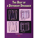 The Beat of a Different Drummer