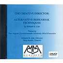 The Creative Director: Alternative Rehearsal Techniques