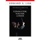 The Creative Director: Conductor, Teacher, Leader