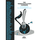 The Woodwind Player's Cookbook