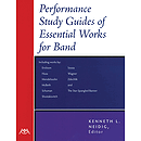 Performance-Study Guides of Essential Works for Band