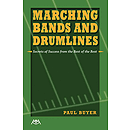 Marching Bands and Drumlines