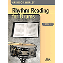 Rhythm Reading for Drums -¦Book 1
