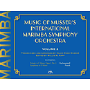 Music of Musser's International Marimba Symphony Orchestra