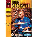 John Blackwell - Technique, Grooving and Showmanship (DVD)