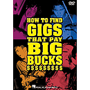 How to Find Gigs That Pay Big Bucks (DVD)