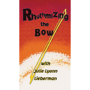 Rhythmizing the Bow (VHS)