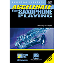 Accelerate Your Saxophone Playing (DVD)