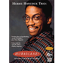 Herbie Hancock Trio - Hurricane! (DVD)