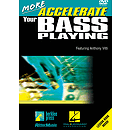 More Accelerate Your Bass Playing (DVD)