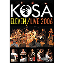 KoSA Eleven/Live 2006 (DVD)