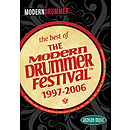 The Best of the Modern Drummer Festival(TM) - 1997-2006 (DVD)