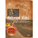 Dirt Road Blues (DVD)
