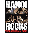 Hanoi Rocks - The Nottinghan Tapes (DVD)