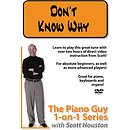 The Piano Guy 1-on-1 Series - Don't Know Why (DVD)