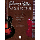 Gibson Electrics - The Classic Years