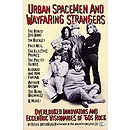 Urban Spacemen and Wayfaring Strangers