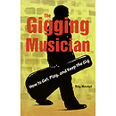 The Gigging Musician