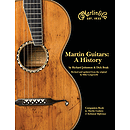 Martin Guitars: A History