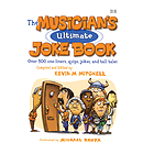 The Musician's Ultimate Joke Book