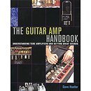 The Guitar Amp Handbook