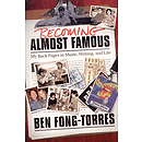 Becoming Almost Famous