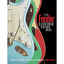 The Fender Electric Guitar Book - 3rd Edition