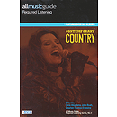 All Music Guide Required Listening - Contemporary Country