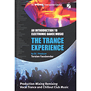 The Trance Experience