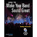 How to Make Your Band Sound Great (DVD)