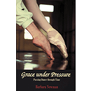 Grace Under Pressure