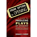 From Option to Opening - Revised and Updated