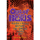 Out of Our Heads