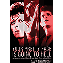 Your Pretty Face Is Going to Hell