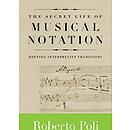 The Secret Life of Musical Notation