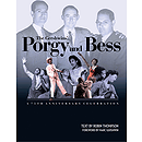 The Gershwins' Porgy and Bess: The 75th Anniversary Celebration