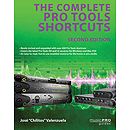 The Complete Pro Tools Shortcuts