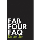 Fab Four FAQ Deluxe Set