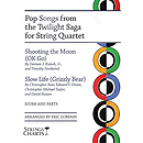 Pop Songs from the Twilight Saga for String Quartet