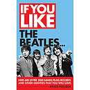 If You Like the Beatles...