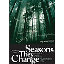 Seasons They Change