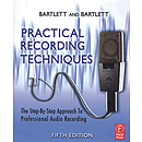 Practical Recording Techniques - 5th Edition