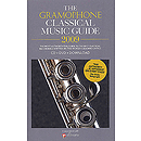 The Gramophone Classical Music Guide 2009