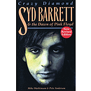 Crazy Diamond - Syd Barrett & the Dawn of Pink Floyd