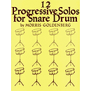Twelve Progressive Solos For Snare Drum