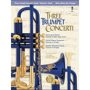Three Trumpet Concerti