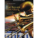 Play Ballads with a Band