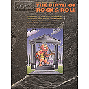 The History Of Rock - Birth Of Rock And Roll