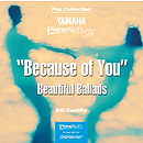 Because of You - Beautiful Ballads