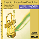 Porgy and Bess - A Miles Davis Tribute